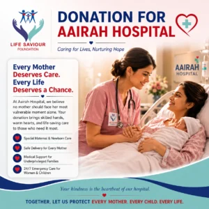 Aairah Hospital — Donate to Save Mothers